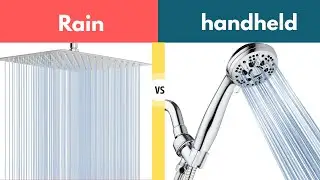 Rain Shower vs Handheld: Which One Should You Choose? [Expert Guide]