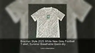 Brazilian Style 2025 White New Grey Football T-shirt, Summer Breathable Quick-drying Training T