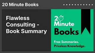 Flawless Consulting - Book Summary