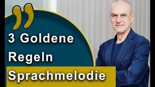 3 goldene Regeln f&uuml;r abwechslungsreiche Sprachmelodie