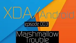 XDA/Android Podcast Episode 3: 