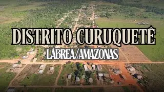 Curuquetê Distrito de Lábrea/Amazonas
