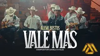 Alemi Bustos - Vale M&aacute;s (Video Oficial)
