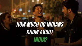 How Much Do Indians  know about India? | hipster