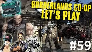 Let's Play Borderlands Co-Op w/ Custom Gear! Ep 59
