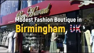 Ben Harad - Trendy Halal Boutique in Birmingham, UK [Modest Muslim Clothing]