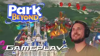 Building Dream Parks! - PARK BEYOND Gameplay PC