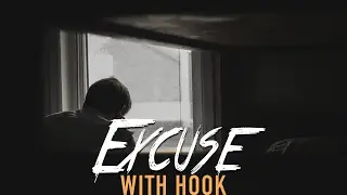 EXCUSE (w/Hook) - Sad Emotional Rap Beat With Hook | Sad Storytelling Hip Hop Beat With Hook