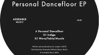 St. Joseph - Personal Dancefloor (Assemble Music 03)