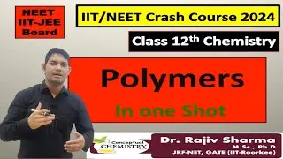 Polymer Chemistry | Polymers in one Shot #chemistry #jee2024  #NEET2024