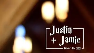 Justin & Jamie: Wedding