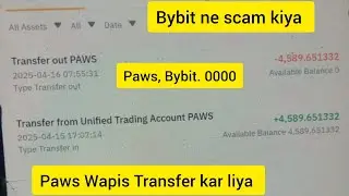 Paws Airdrop receive not receive Update! Bybit Paws Coin wapis Kyon liya Ja Raha hai! Bybit Paws