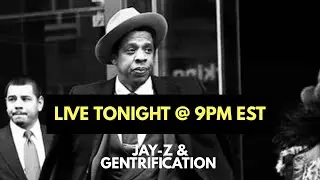 Moe Factz Late Night Live: Jay-Z and Gentrification - The Cold Hard Factz