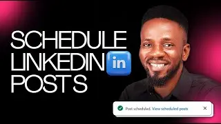 Schedule LinkedIn Posts Like a Pro in 2 Minutes