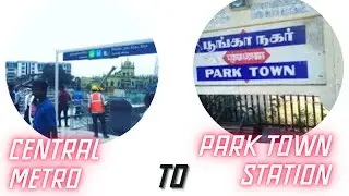 How to travel from Chennai Central metro to park town station. Quick tour #roadto1k #railway