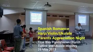 我家在哪里 by Ruth - Parents Appreciation Night