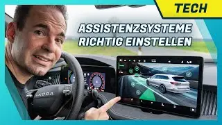 Skoda Assistenten richtig einstellen: Alle Systeme erklärt | ACC | Travel Assist | Pakfunktionen