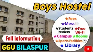 Guru Ghasidas University Bilaspur Boys Hostel Full Information #ggu #bilaspur #anurag_sir_ggu