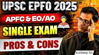 UPSC EPFO Exam Pattern 2025 | UPSC EPFO Recruitment Selection Process | UPSC EPFO Paper Pattern
