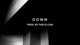 Future Type Beat - 'Down' | This is Lush Production