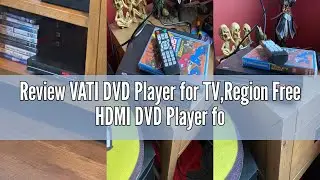 Review VATI DVD Player for TV,Region Free HDMI DVD Player for Smart TV Support 1080P Full HD with HD