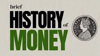 The Evolution of Money