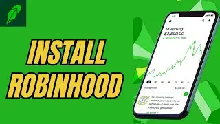 How to Install Robinhood App 2026?