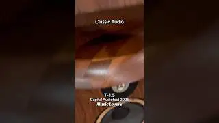 Capital Audiofest 2025: Classic Audio T-1.5 #music #audiophile #musiclovers #hifi