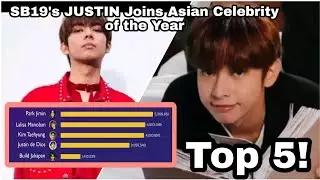 SB19's JUSTIN Entered Asian Celebrity of the Year Top 5! | Esbi Updates