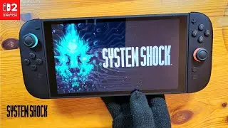 System Shock Nintendo Switch 2 Gameplay 