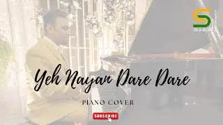 Yeh Nayan Dare Dare | Classic Bollywood Instrumental | Piano Cover