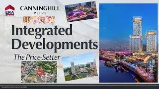 Canninghill Piers 康宁河湾|Integrated Development|THE PRICE-SETTER Developer Sales Hotline +65 90672388