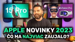APPLE NOVINKY 2023: ČO MA NAJVIAC ZAUJALO?