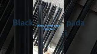 blackchrom pada pipa besi agar tahan karat dan decoratif #blackchrom#zincplating#elektroplating.