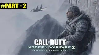 Cliffhanger - Snow Mission | Call of Duty MW2 Remastered Mission 2 Gameplay