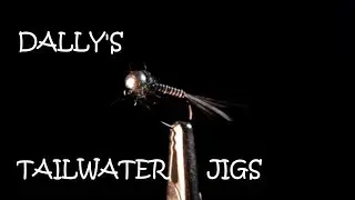 Dally's Tailwater Jig
