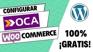 🚚 Configurar OCA en WooCommerce |2024|