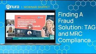 Finding A Fraud Solution: TAG and MRC Compliance
