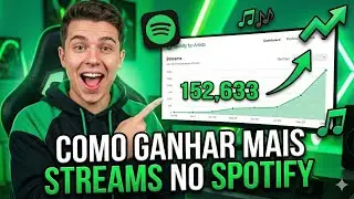 Como GANHAR MAIS STREAMS no SPOTIFY 
