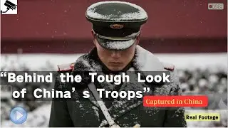 China&rsquo;s Soldiers, Unfiltered Moments.🎬 Real China Through the Lens &mdash; Military Series
