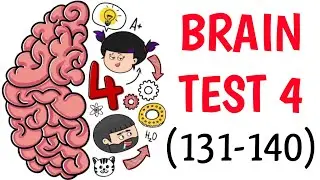 Brain Test 4:Tricky Friends Levels 131 132 133 134 135 136 137 138 139 140 #argaming #braintest4