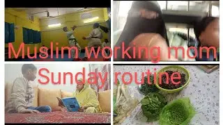 Indian Muslim working mom productive and super busy routine without a house help.