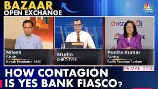 Experts Discuss The Impact Of Yes Bank Fiasco In The Market | Bazaar Open Exchange