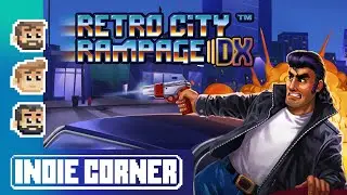 Eric's Indie Corner | Retro City Rampage DX | Game Review
