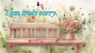 I'm Truly Sorry E-Greetings/E-card/Virtual Greeting Card/Digital Greeting Card