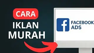 Cara Iklan Facebook Ads Murah