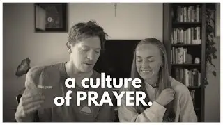 How to Cultivate a Culture of Prayer in Your Relationship