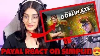 @PAYALGAMING React On Goblin.Exe By @thespotboye