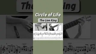 Circle of Life / The Lion King (Guitar) #fingerstyleguitar #guitartab #guitar  #lionking