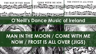 DMOI311-313 Man in the Moon/Come With Me Now/Frost is All Over (Jigs on Irish tenor banjo)